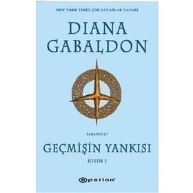 Geçmişin Yankısı Kısım - 1 - Diana Gabaldon