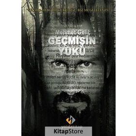 Geçmişin Yükü - Mehmet Geliç