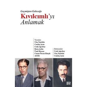 Geçmişten Geleceğe Kıvılcımlı`yı Anlamak Nota Candaş Ayan