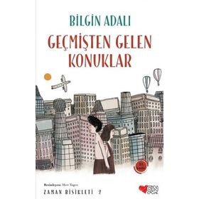 Geçmişten Gelen Konuklar - Bilgin Adalı