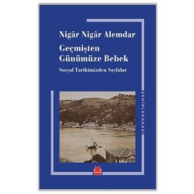 Geçmişten Günümüze Bebek Kırmızı Kedi Yayınevi