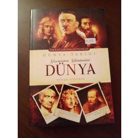 Geçmişten Günümüze Dünya Tarihi - Tolga Uslubaş
