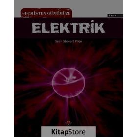 Geçmişten Günümüze Elektrik - Sean Stewart Price