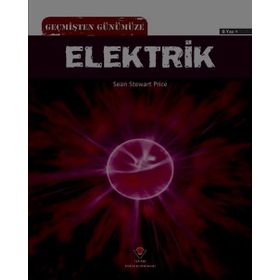 Geçmişten Günümüze Elektrik - Sean Stewart Price