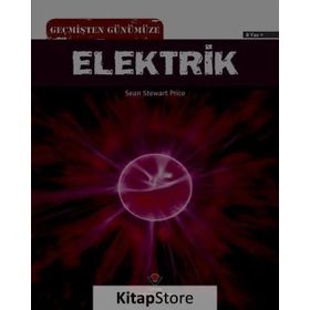 Geçmişten Günümüze Elektrik - Sean Stewart Price