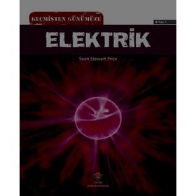 Geçmişten Günümüze Elektrik - Sean Stewart Price
