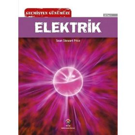 Geçmişten Günümüze Elektrik - Sean Stewart Price