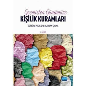 Geçmişten Günümüze Kişilik Kuramları - Nobel Yayınevi