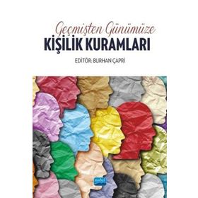Geçmişten Günümüze Kişilik Kuramları - Nobel Yayınevi