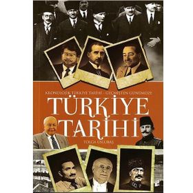 Geçmişten Günümüze Türkiye - Tolga Uslubaş