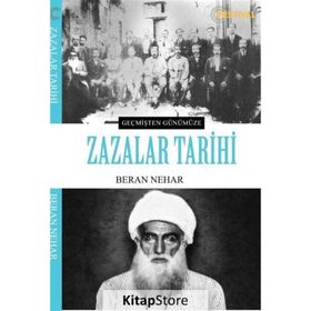 Geçmişten Günümüze Zazalar Tarihi - Beran Nehar