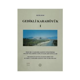 Gedikli Karahöyük 1 - Refik Duru