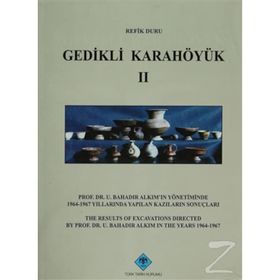 Gedikli Karahöyük 2 - Refik Duru