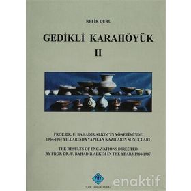 Gedikli Karahöyük 2 - Refik Duru