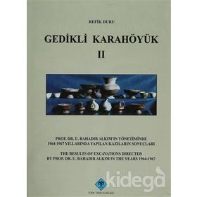 Gedikli Karahöyük 2 - Refik Duru