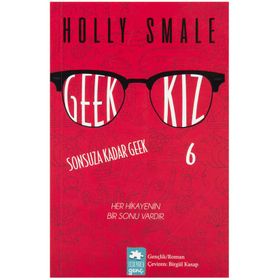 Geek Kız 6 Sonsuza Kadar - Geek Holly Smale