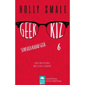 Geek Kız 6 Sonsuza Kadar - Geek Holly Smale