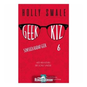 Geek Kız 6 Sonsuza Kadar - Geek Holly Smale