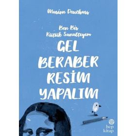 Gel Beraber Resim Yapalım - Marion Deuchars