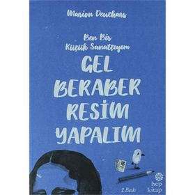 Gel Beraber Resim Yapalım - Marion Deuchars