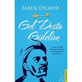 GEL DOSTA GIDELIM - FARUK DILAVER