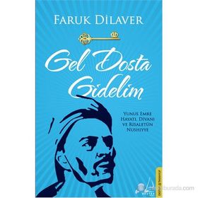 GEL DOSTA GIDELIM - FARUK DILAVER
