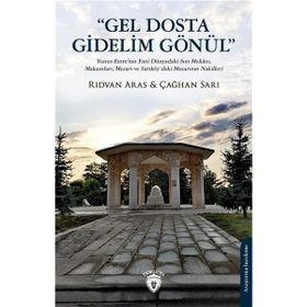 Gel Dosta Gidelim Gönül - Çağhan Sarı - Rıdvan Aras