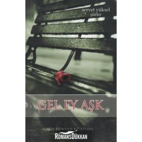 GEL EY AŞK - SERVET YÜKSEL