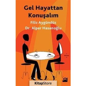 Gel Hayattan Konuşalım - Filiz Aygündüz - Alper Hasanoğlu