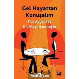 Gel Hayattan Konuşalım - Filiz Aygündüz - Alper Hasanoğlu