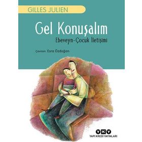 Gel Konuşalım - Gilles Julien