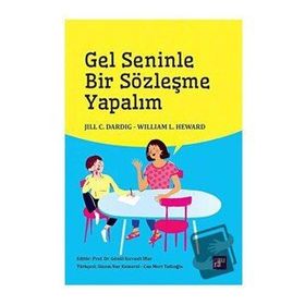 Gel Seninle Bir Sözleşme Yapalım - Jill C. Dardig