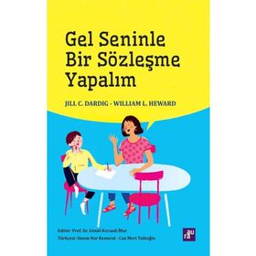 Gel Seninle Bir Sözleşme Yapalım - Jill C. Dardig