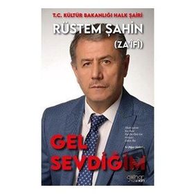 Gel Sevdiğim - Rüstem Şahin - Gülnar Yayınları