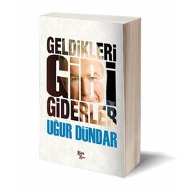 Geldikleri Gibi Giderler - Kahraman Yusufoğlu