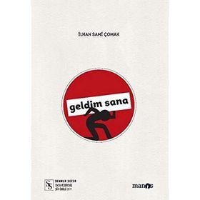 Geldim Sana - İlhan Çomak