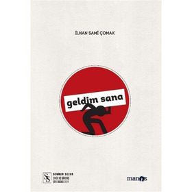 Geldim Sana - İlhan Çomak