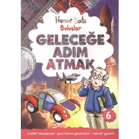 GELECEĞE ADIM ATMAK HÜNER DOLU BULUŞLAR - GERRY BAILEY