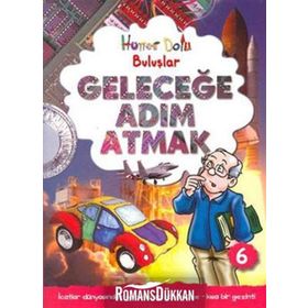 GELECEĞE ADIM ATMAK HÜNER DOLU BULUŞLAR - GERRY BAILEY