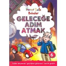 GELECEĞE ADIM ATMAK HÜNER DOLU BULUŞLAR - GERRY BAILEY
