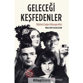 Geleceği Keşfedenler - Walter Isaacson