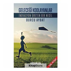 Geleceği Kodlayanlar - Burcu Aybat