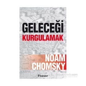 Geleceği Kurgulamak - Noam Ckomsky