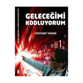Geleceğimi Kodluyorum - Ferzende Tanışır