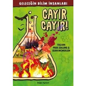 Geleceğin Bilim İnsanları - Cayır Cayır! - Paul Collins Sean Mcmullen