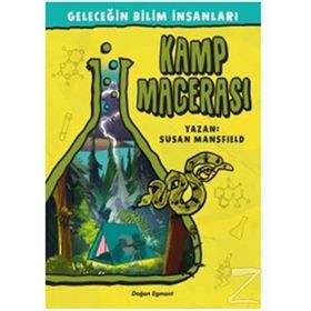 Geleceğin Bilim İnsanları - Kamp Macerası - Susan Mansfield