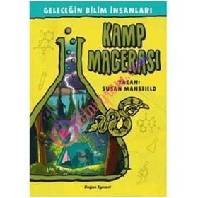 Geleceğin Bilim İnsanları - Kamp Macerası - Susan Mansfield