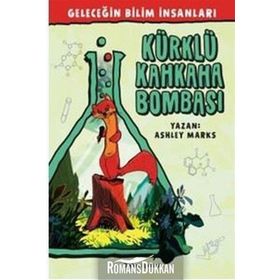 Geleceğin Bilim İnsanları - Kürklü Kahkaha Bombası - Ashley Marks