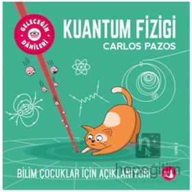Geleceğin Dahileri Kuantum Fiziği Büyülü Fener Yayınları