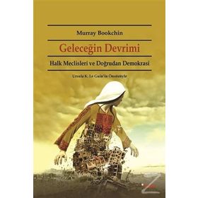 Geleceğin Devrimi - Murray Bookchin